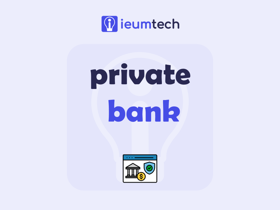 How To Start A Private Bank?