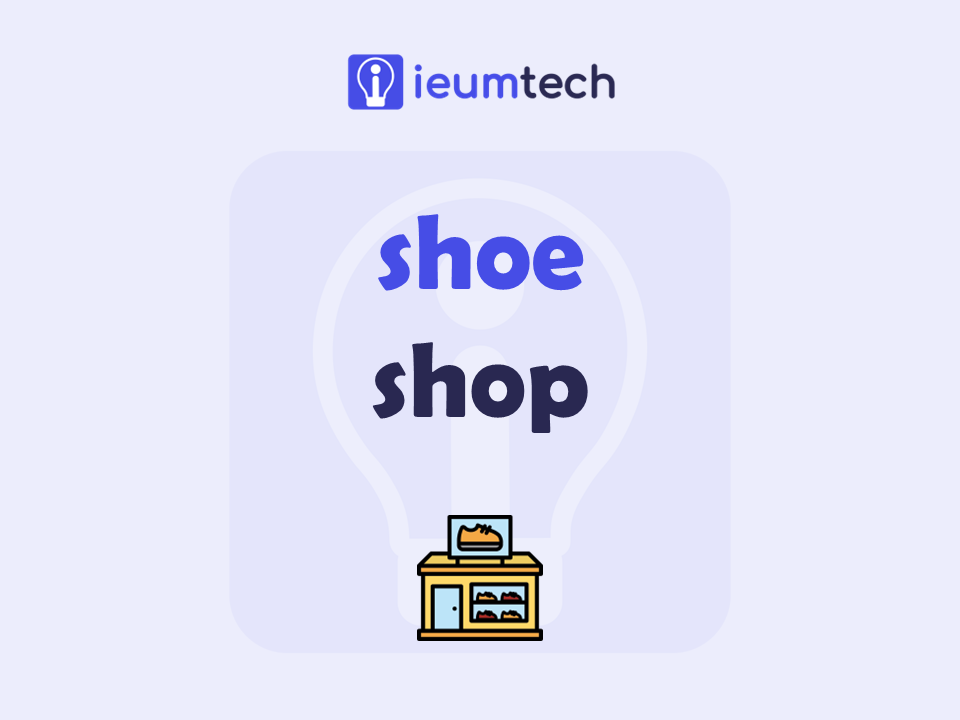 How To Start A Shoe Shop?