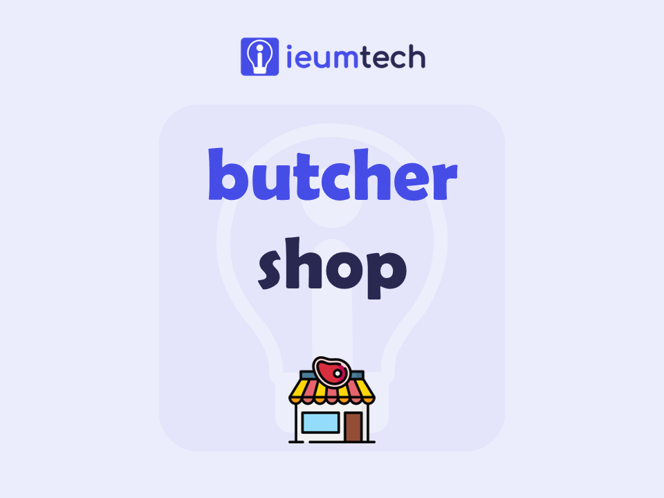 How To Start A Butcher Shop?