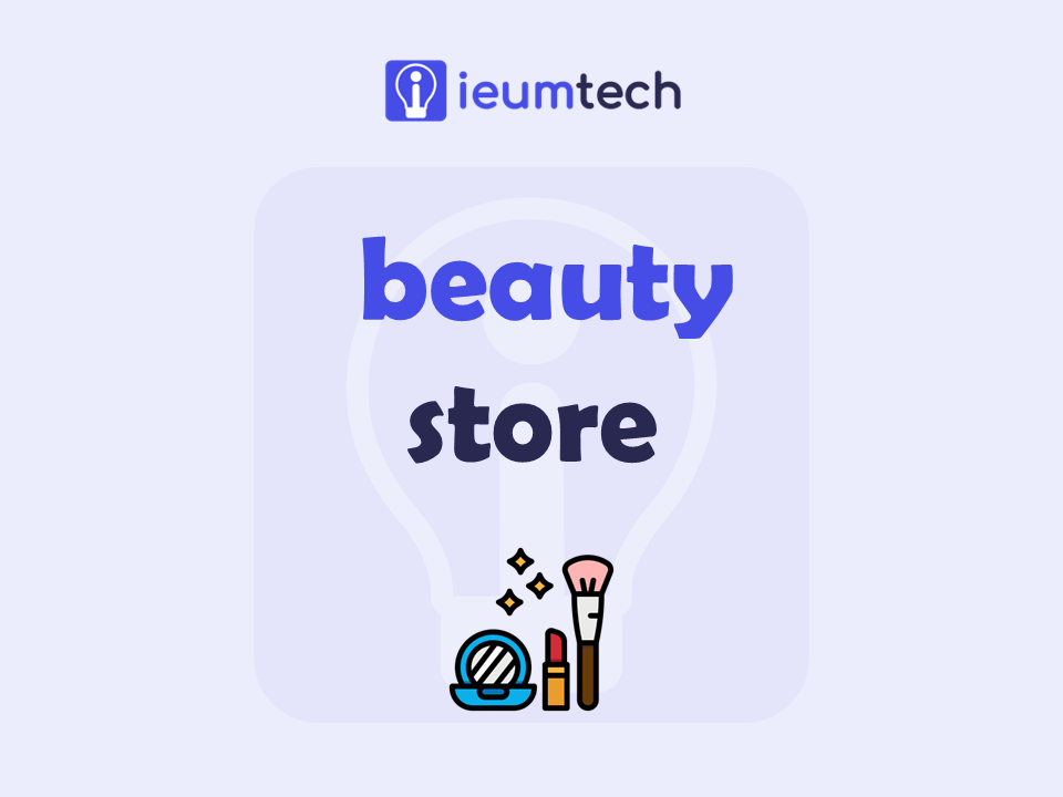 How To Start A Beauty Store?