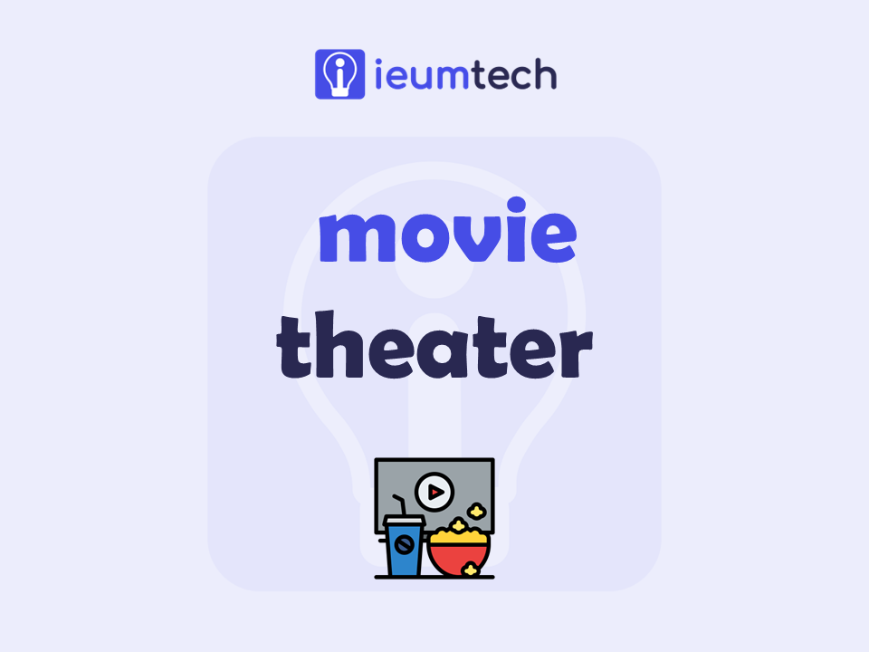 How To Start A Movie Theater?