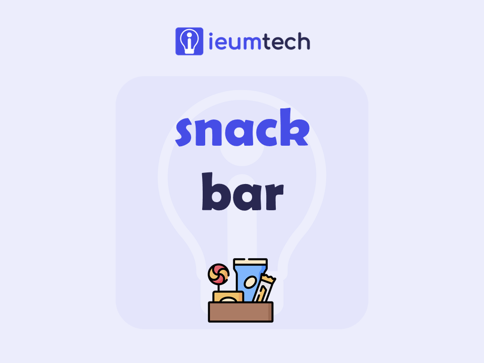 How To Start A Snack Bar?