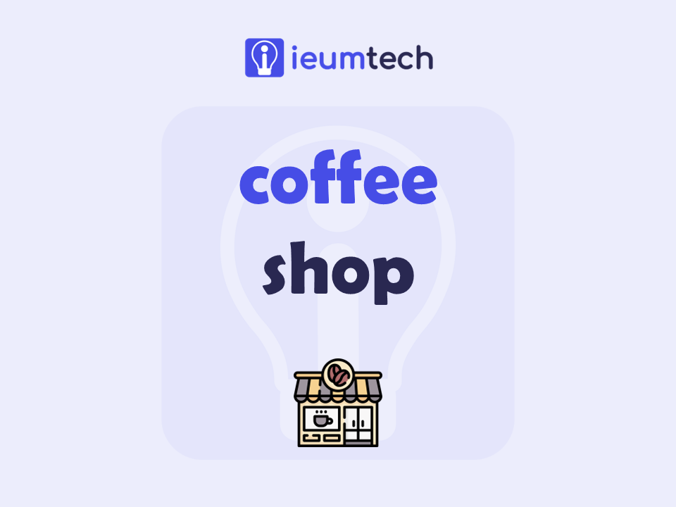 How To Start A Coffee Shop?