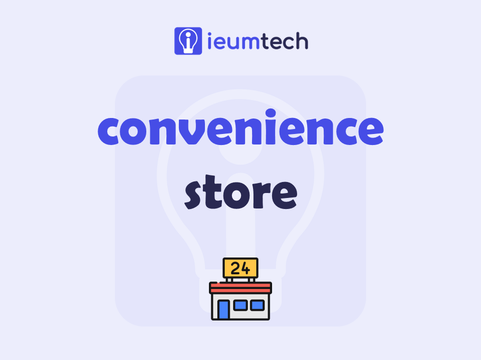 How To Start A Convenience Store?
