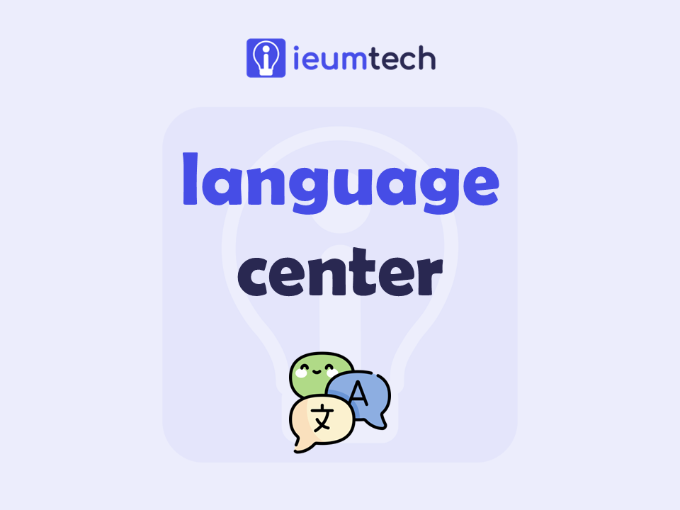 How To Start A Language Center?