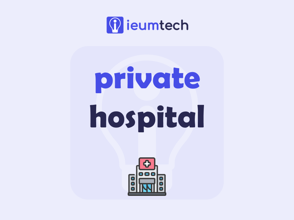 How To Start A Private Hospital?