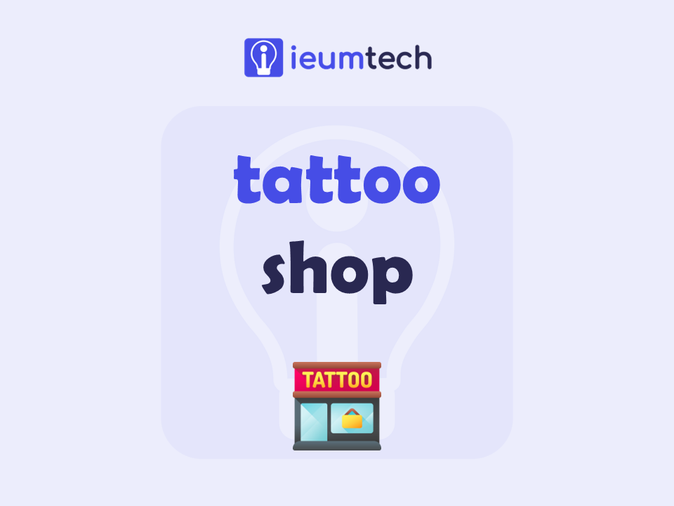 How To Start A Tattoo Shop?